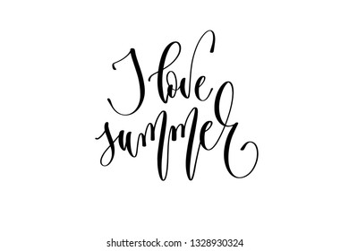 I love summer - hand lettering inscription text about happy summer time positive quote design, calligraphy vector illustration
