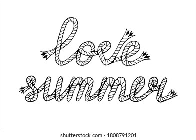 Love summer, hand written lettering with sea boat rope, vector illustration in black and white