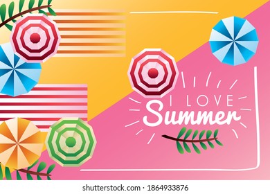 love summer season lettering with umbrellas vector illustration design