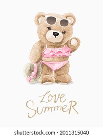 love summer slogan with cute bear doll in pink swim wear vector illustration