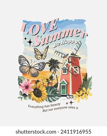 love summer slogan with flower garden and windmill hand drawn vector illustration