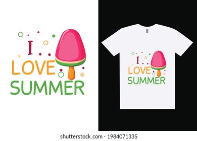 I Love Summer T-Shirt Design. Summer vector t-shirt design. Design template for t-shirt print, poster, cases, cover, banner, gift card, label sticker, flyer, mug.