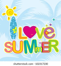 I Love Summer Typography design