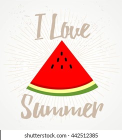 I LOVE SUMMER WITH WATERMELON FRUIT