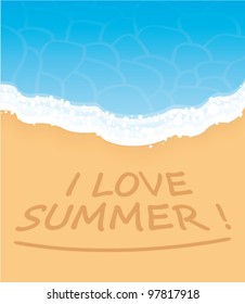 I love summer written on sand on a tropical beach. Beautiful vector illustration.