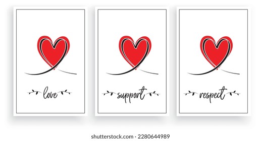 Love, support, respect, vector. Positive thinking, affirmation. Three pieces poster design, heart illustraton