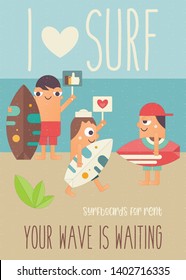 I Love Surfing Concept Poster. Funny Cartoon Surfers with Surfboard on Beach. Vector Illustration. Retro Design. Placard for Surfing Club, Website or Online Shop of Surf Equipment. Hello Summer.