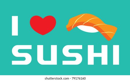 i love sushi graphic
