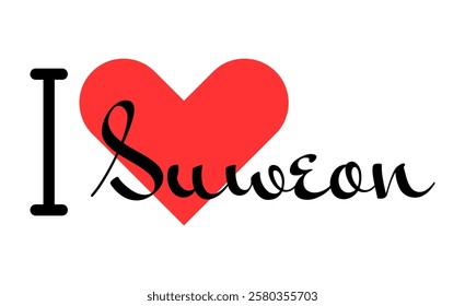 I love Suweon, city of South Korea. Hand drawn letters with red heart. Vector illustration lettering, modern design for print t shirt, banner, poster, sticker or label.