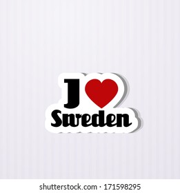 I love Sweden