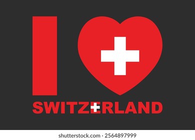 I love Switzerland Word with heart shape, Flag of Switzerland national country symbol illustration Vector, Rectangle Switzerland flag illustration, Flat vector illustration
