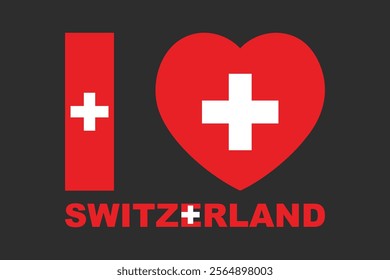 I love Switzerland Word with heart shape, Flag of Switzerland national country symbol illustration Vector, Rectangle Switzerland flag illustration, Flat vector illustration
