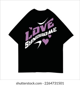 Love Syndrome text Vector Illustration for tshirt design, Streetwear, Typography,Graffiti, poster, on white background