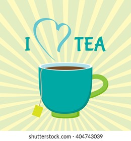 I love tea vector illustration with teacup