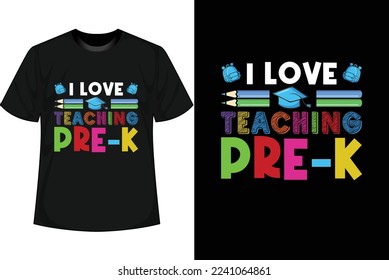 ME ENCANTA ENSEÑAR PRE-K 100 Días de diseño de camisetas escolares