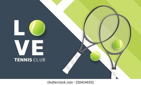 Love tennis club text with tennis racket and tennis ball on  tennis green court background Illustrations for use in online sporting events , Illustration Vector  EPS 10 - Shutterstock ID 2204144331