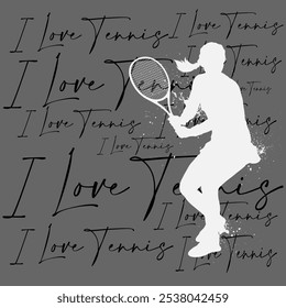 I love tennis slogan graphic vector print lettering for t shirt print design