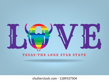 Love Texas with longhorn rainbow colors nickname The Lone Star State. Vector eps 10.