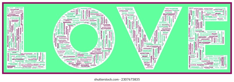 LOVE text filled with related keywords of various sizes. Love word cloud. Modern vector illustration.