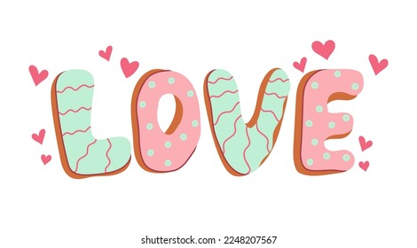 Love text in the form of cookies with icing. Gingerbread in the shape of letters. Doodle in cartoon style. Valentines day. Vector illustration for design isolated on white background.