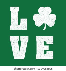 Love text with four leaf clover design with grunge effect. Print ready vector.