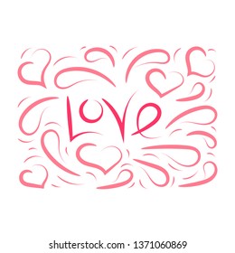 Love , text. Hand drawn romantic cards. Vector.