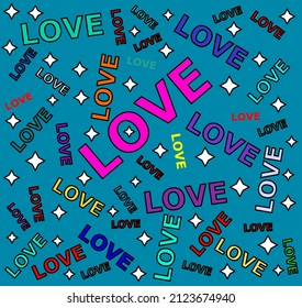 Texto de amor, hecho de diferentes colores, fondo vectorial para el Día de San Valentín. El amor está por todas partes a nuestro alrededor