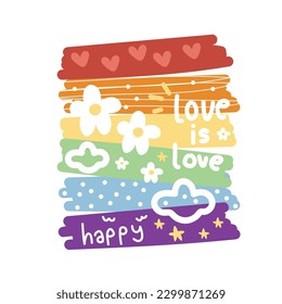 Love is love text on rainbow color painted background.Flower and cloud hand drawn.Pride month.Kawaii.Vector.Illustration.