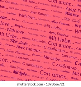 With love text pattern pink background. Different languages. Valentine's Day. Vector illustration.