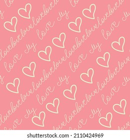 Love text pink Seamless pattern. Text backgrounds applicable in printing, textiles, art objects, clothing, wallpaper