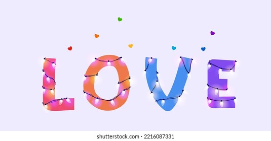 Love text in rainbow colours vector illustration. Type with glowing neon  lights and bulbs. Celebrational text for decoration. Festive set in playful style. 