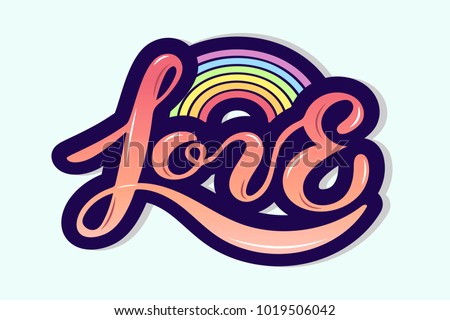 Love text with rainbow isolated on background. Hand drawn lettering Love as logo, badge, icon, patch. Template for St. Valentine's Day, invitation, party, greeting card, web, hippie, lgbt community.