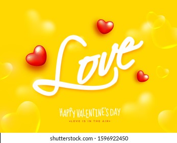 Love Text with Red and Transparent Hearts Decorated on Yellow Background for Happy Valentine's Day, Love is in the air concept.