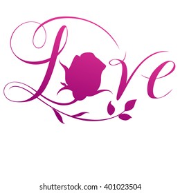 Love text with rose