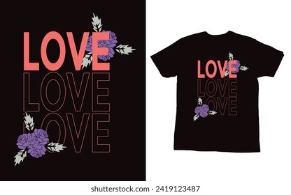 Love text t shirt design 