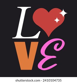 LOVE TEXT, VALENTINES DAY PRINT, SLOGAN PRINT VECTOR