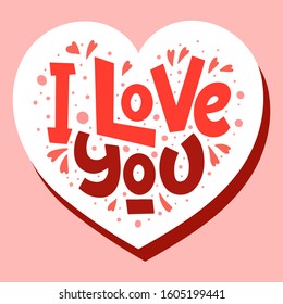 Love text I love you isolated on background. Hand drawn lettering as logo, badge, icon, patch. Template for St. Valentine's Day, invitation, party, greeting card, web, hippie, lgbt community.