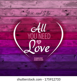 Love theme, Valentine Romantic card on a wooden background, Vector image