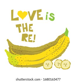 Love is there! Vector image of original fruits! Ripe yellow banana! It can be used in labels, advertising materials, and children 's creativity.