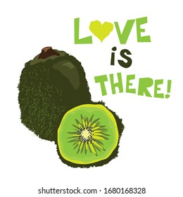 Love is there! Vector image of original fruits! Ripe and juicy kiwi! It can be used in labels, advertising materials, and children 's creativity.