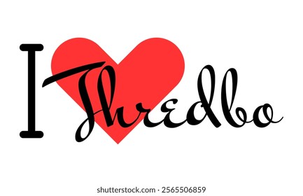 I love Thredbo, city of Australia. Hand drawn letters with red heart. Vector illustration lettering, modern design for print t shirt, banner, poster, sticker or label.