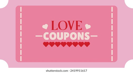 Love ticket. Love coupon. Ticket