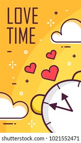 Love time poster with alarm clock and clouds on yellow background. Thin line flat design. Vector.