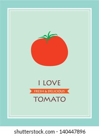i love tomato
