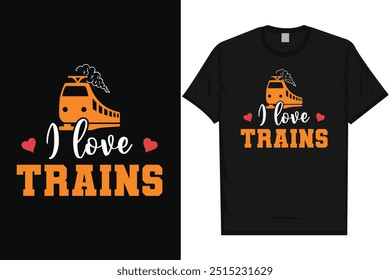 Me encantan los trenes Viaje en tren Viaje en tren Trenes de ferrocarril Tipografía vintage, diseño gráfico de camisetas