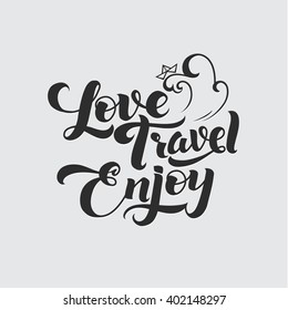 Love Travel Enjoy. Be Positive Calligraphic Message with Wave and Paper Boat. Poster template. Modern Calligraphy Lettering. Wall Art Printable Quote