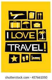 I Love Travel! (Flat Style Vector Illustration Quote Poster Design)