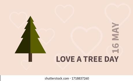 Love a Tree Day. Suitable for poster,  banner, shirt, mug, template and print advertising