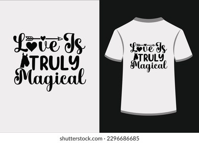 Love is Truly Magical.This is an editable EPS vector file.