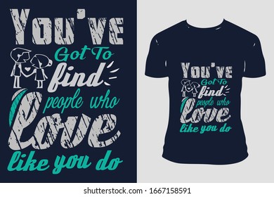 Love T-shirt Design Template Vector And Love T-Shirt Design, Love Typography Vector Illustration With T-Shirt mockup.